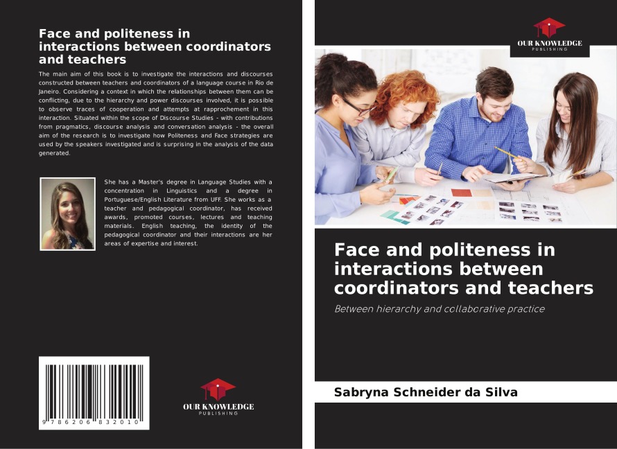 Face and politeness in interactions between coordinators and teachers: Between hierarchy and collaborative practice