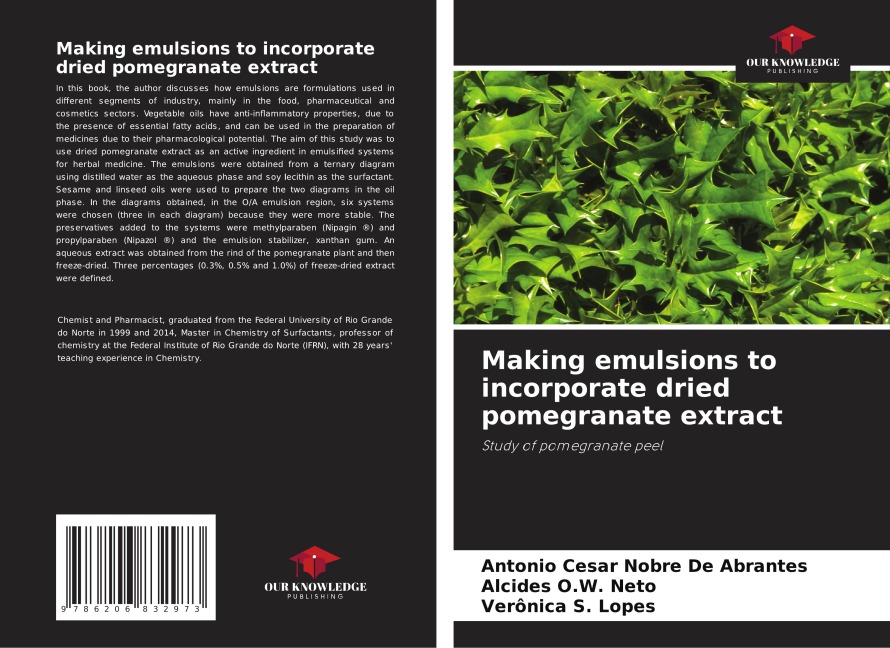 Making emulsions to incorporate dried pomegranate extract: Study of pomegranate peel