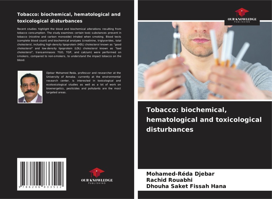 Tobacco: biochemical, hematological and toxicological disturbances