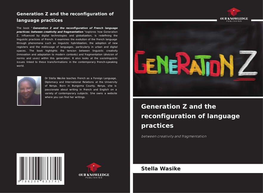 Generation Z and the reconfiguration of language practices: between creativity and fragmentation
