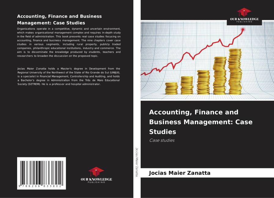 Accounting, Finance and Business Management: Case Studies: Case studies