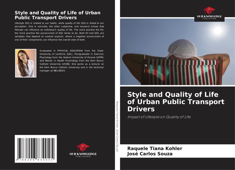Style and Quality of Life of Urban Public Transport Drivers: Impact of Lifestyle on Quality of Life