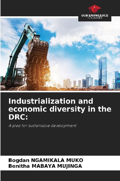 Industrialization and economic diversity in the DRC:: A plea for sustainable development