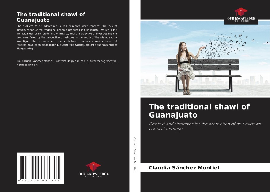 The traditional shawl of Guanajuato: Context and strategies for the promotion of an unknown cultural heritage