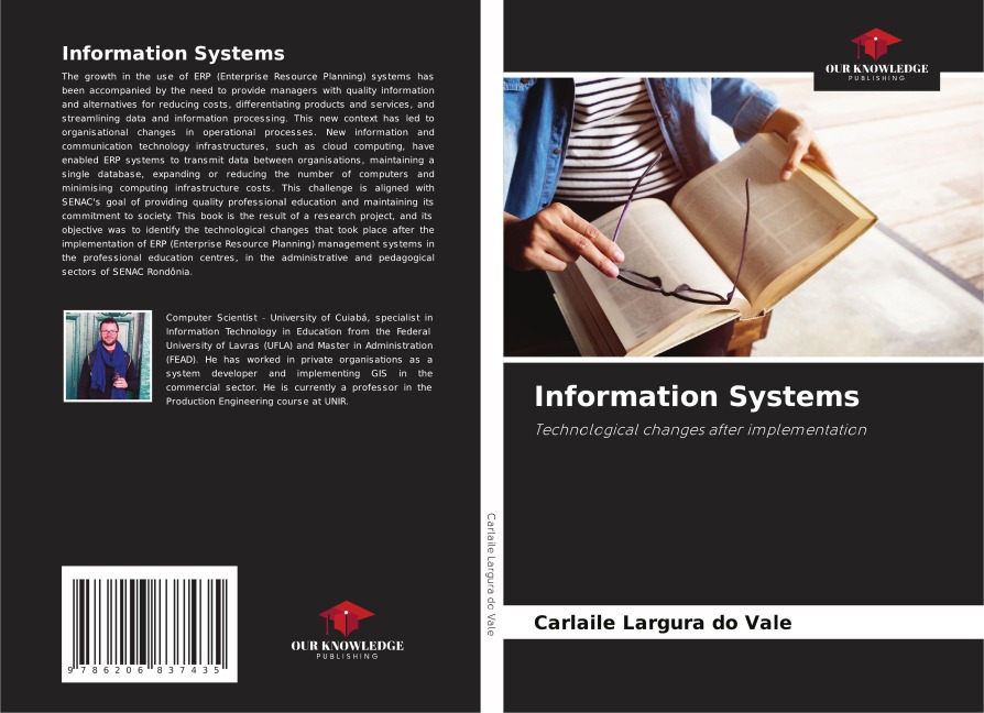 Information Systems: Technological changes after implementation