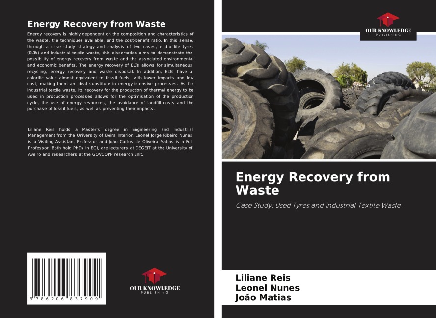 Energy Recovery from Waste: Case Study: Used Tyres and Industrial Textile Waste