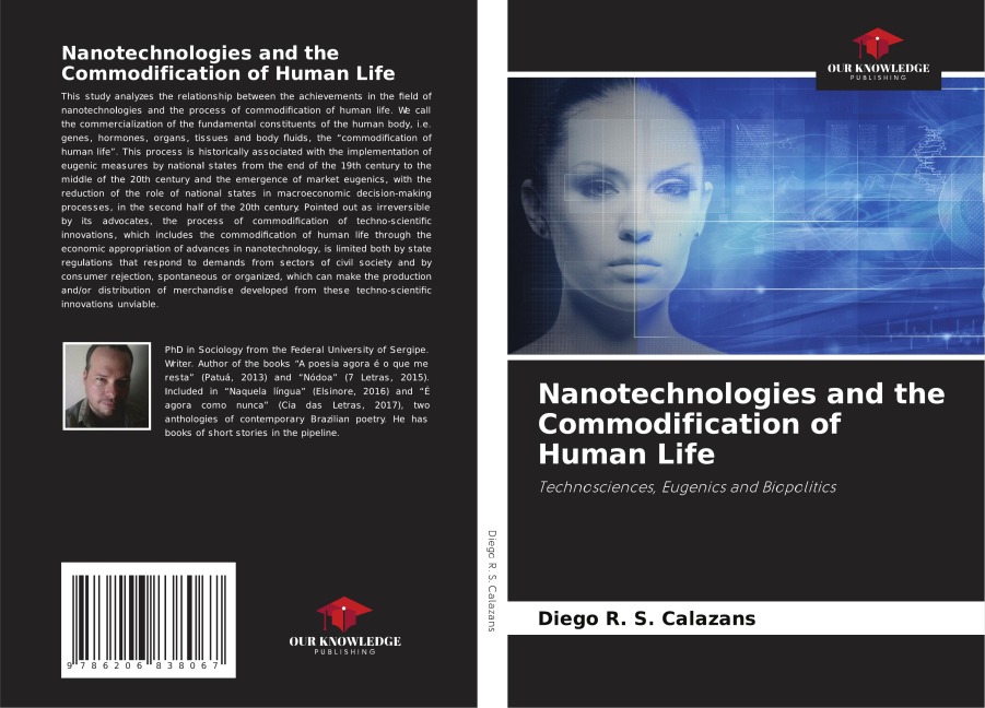 Nanotechnologies and the Commodification of Human Life: Technosciences, Eugenics and Biopolitics
