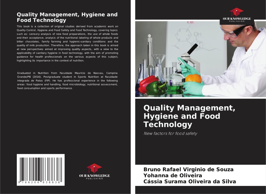 Quality Management, Hygiene and Food Technology: New factors for food safety