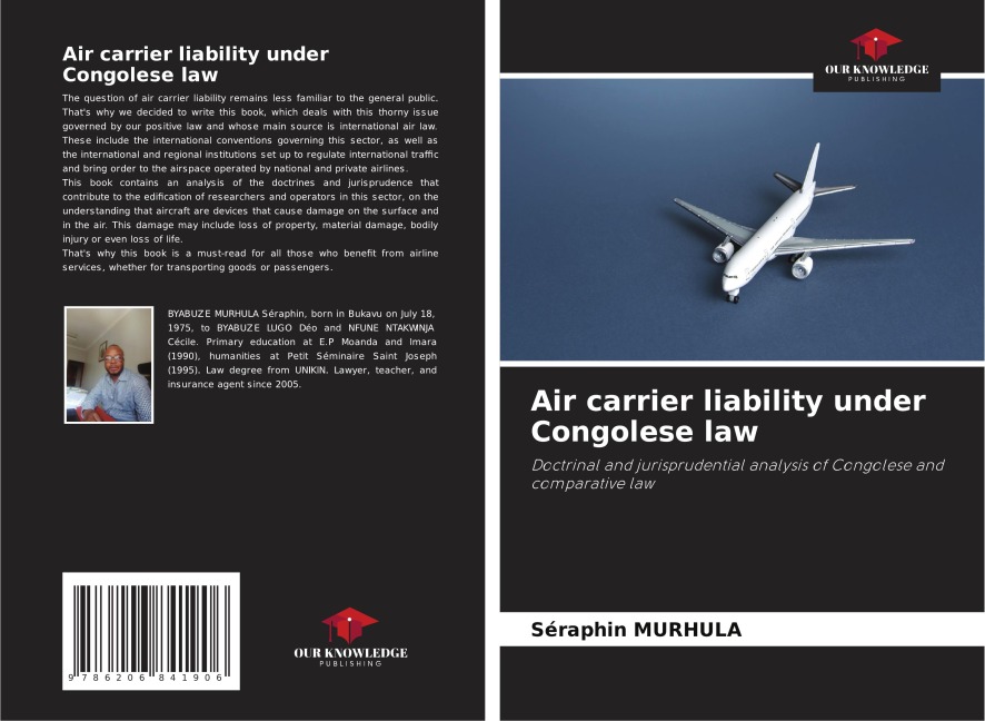 Air carrier liability under Congolese law: Doctrinal and jurisprudential analysis of Congolese and comparative law