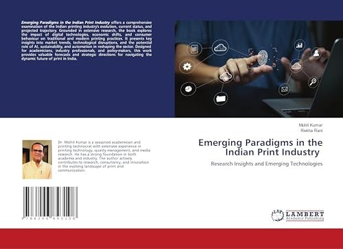 Emerging Paradigms in the Indian Print Industry