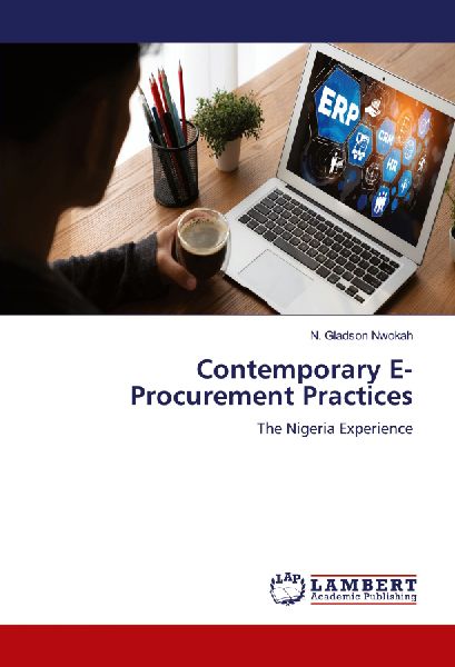 Contemporary E-Procurement Practices: The Nigeria Experience