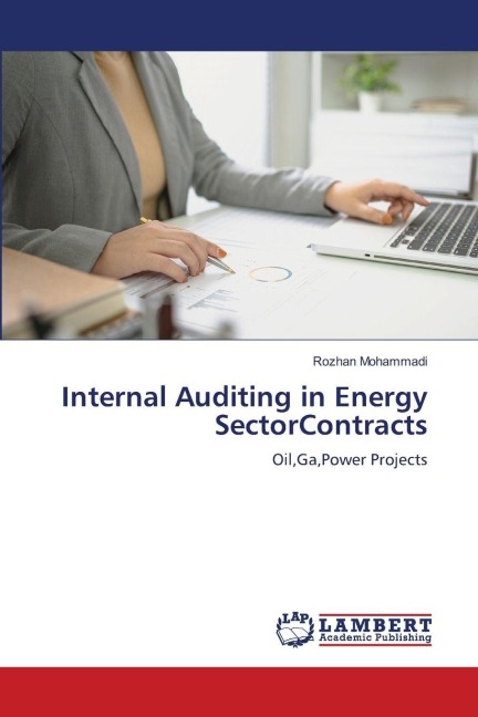 Internal Auditing in Energy SectorContracts: Oil,Ga,Power Projects