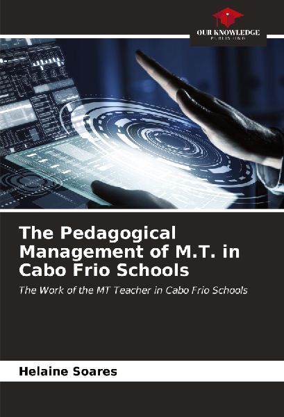 The Pedagogical Management of M.T. in Cabo Frio Schools: The Work of the MT Teacher in Cabo Frio Schools