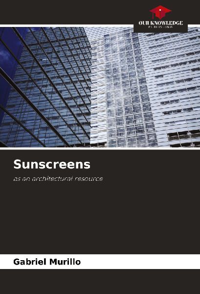 Sunscreens: as an architectural resource