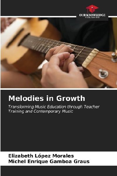 Melodies in Growth: Transforming Music Education through Teacher Training and Contemporary Music
