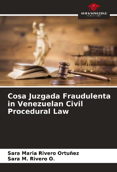Cosa Juzgada Fraudulenta in Venezuelan Civil Procedural Law