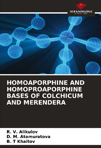 HOMOAPORPHINE AND HOMOPROAPORPHINE BASES OF COLCHICUM AND MERENDERA