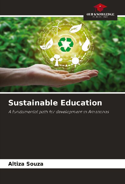 Sustainable Education: A fundamental path for development in Amazonas