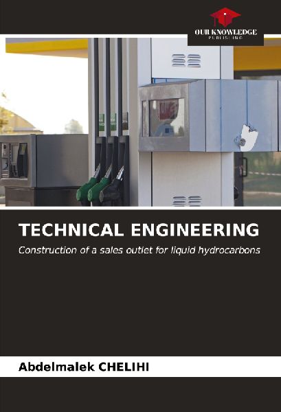 TECHNICAL ENGINEERING: Construction of a sales outlet for liquid hydrocarbons