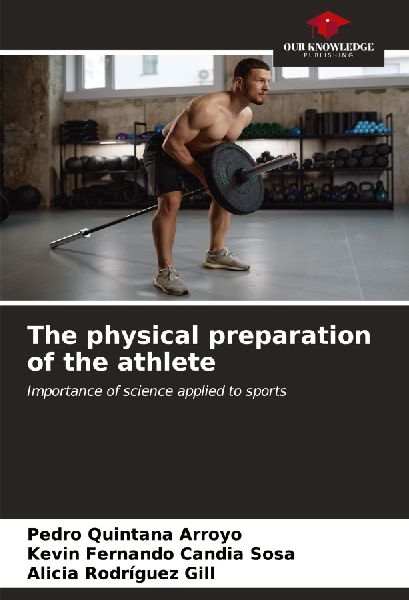 The physical preparation of the athlete: Importance of science applied to sports