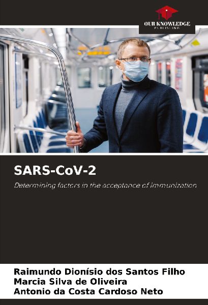 SARS-CoV-2: Determining factors in the acceptance of immunization