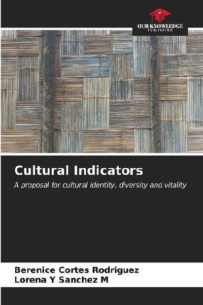 Cultural Indicators: A proposal for cultural identity, diversity and vitality
