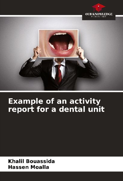 Example of an activity report for a dental unit