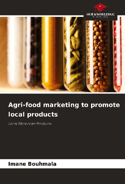 Agri-food marketing to promote local products: Local Moroccan Products