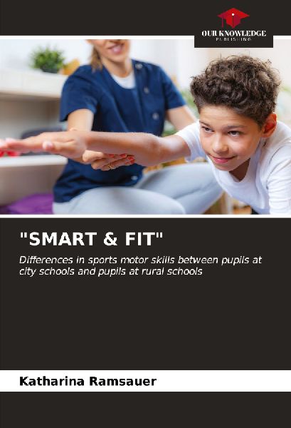 SMART & FIT: Differences in sports motor skills between pupils at city schools and pupils at rural schools