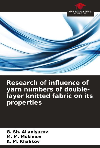 Research of influence of yarn numbers of double-layer knitted fabric on its properties