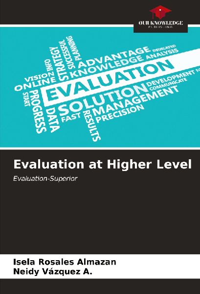 Evaluation at Higher Level: Evaluation-Superior