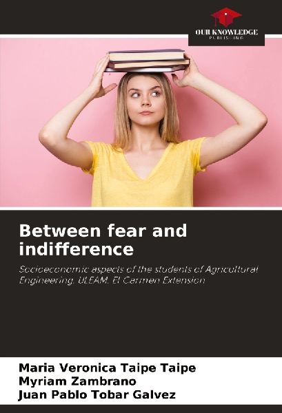 Between fear and indifference: Socioeconomic aspects of the students of Agricultural Engineering. ULEAM. El Carmen Extension