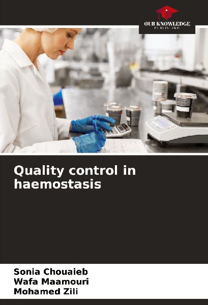 Quality control in haemostasis