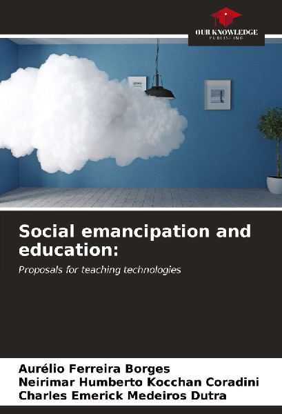 Social emancipation and education:: Proposals for teaching technologies