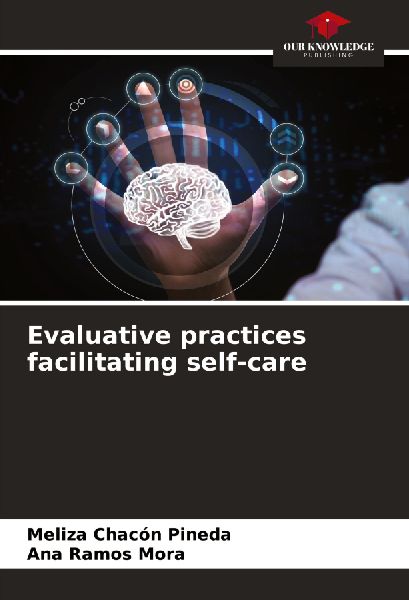 Evaluative practices facilitating self-care