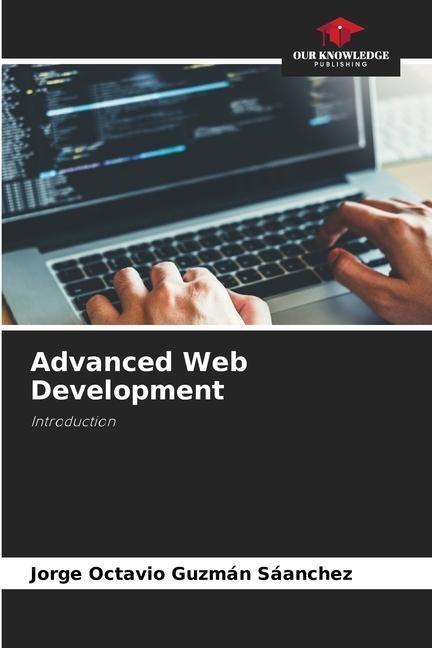 Advanced Web Development: Introduction