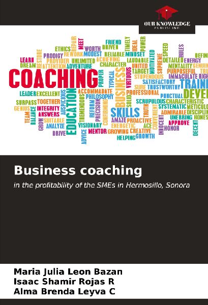 Business coaching: in the profitability of the SMEs in Hermosillo, Sonora