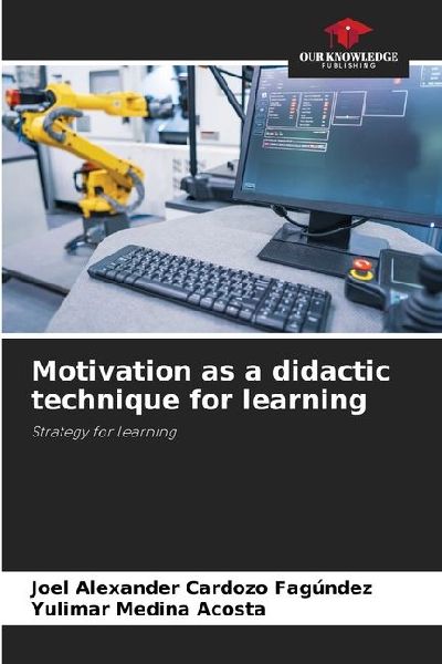 Motivation as a didactic technique for learning: Strategy for learning