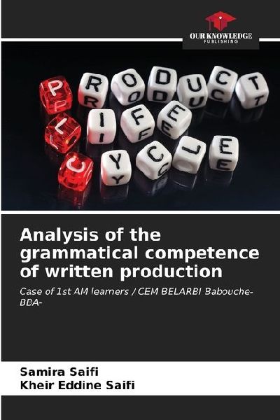 Analysis of the grammatical competence of written production: Case of 1st AM learners / CEM BELARBI Babouche-BBA-
