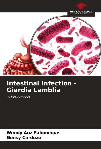 Intestinal Infection - Giardia Lamblia: In Pre-Schools