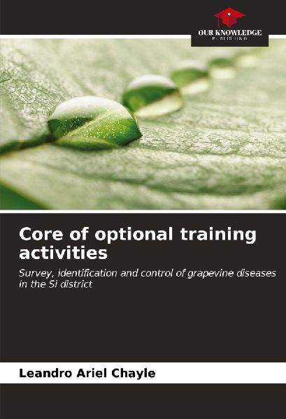 Core of optional training activities: Survey, identification and control of grapevine diseases in the Si district