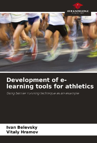 Development of e-learning tools for athletics: Using barrier running technique as an example