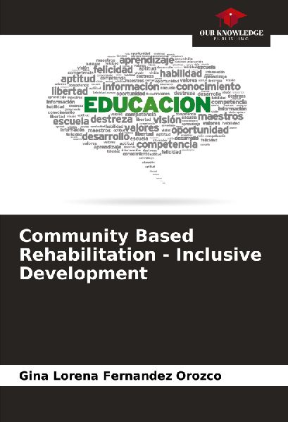 Community Based Rehabilitation - Inclusive Development
