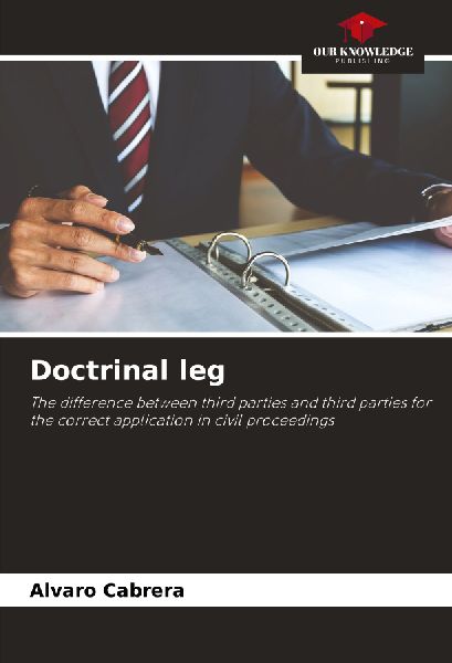 Doctrinal leg: The difference between third parties and third parties for the correct application in civil proceedings