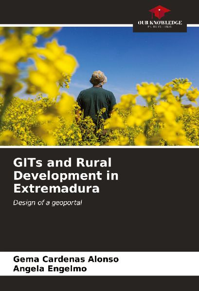 GITs and Rural Development in Extremadura: Design of a geoportal