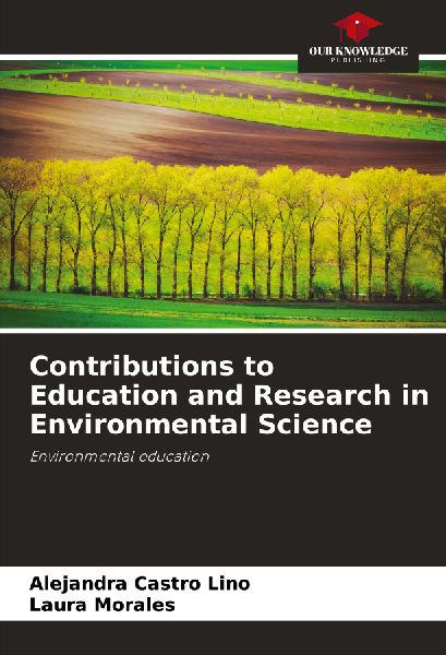 Contributions to Education and Research in Environmental Science: Environmental education