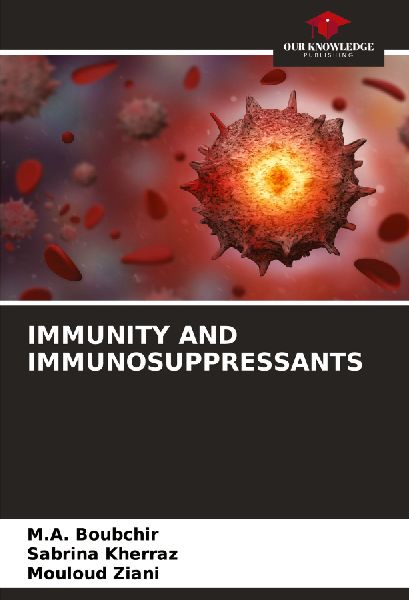 IMMUNITY AND IMMUNOSUPPRESSANTS