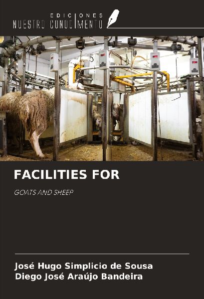 FACILITIES FOR: GOATS AND SHEEP