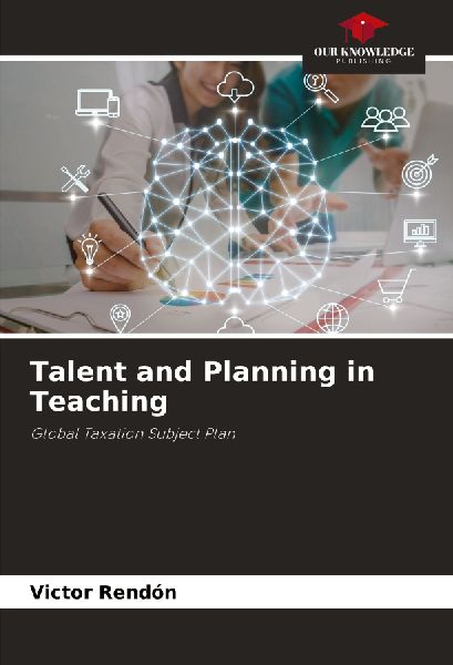 Talent and Planning in Teaching: Global Taxation Subject Plan