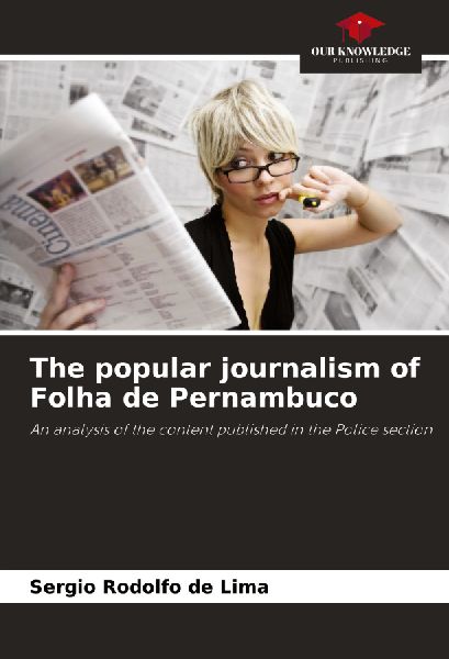 The popular journalism of Folha de Pernambuco: An analysis of the content published in the Police section